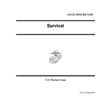 MCRP 3-02F/FM 21-76 Survival, FREE Download