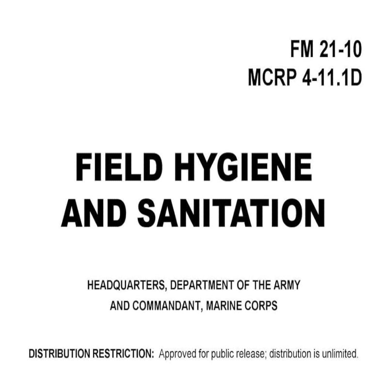 FM 21-10 Field Hygiene and Sanitation field manual free download