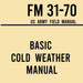 FM 31-70 Basic Cold Weather Manual Free Download 