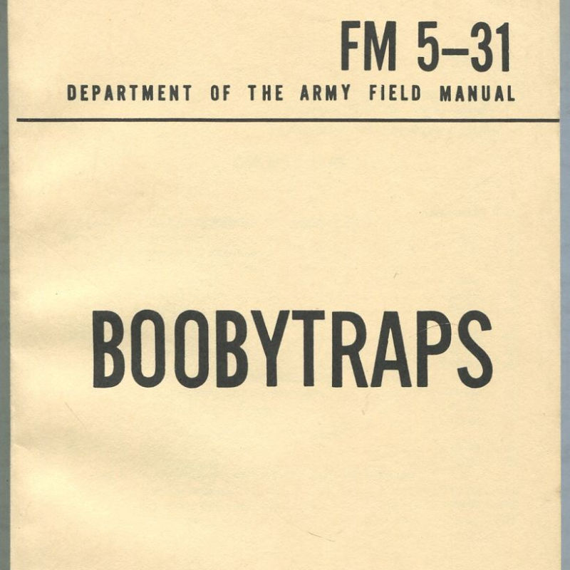 FM 5-31 Booby Traps FREE Download Field Manual 