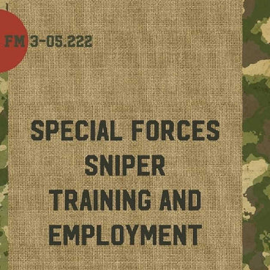 Special forces sniper training and employment field manual free download 