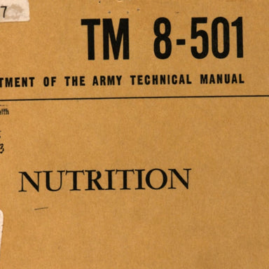 TM8-501 Nutrition FREE Download Field Manual