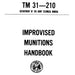 TM 31-210 Improvised Munitions Handbook Free Download Field Manual